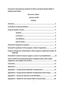 Proposal for Elevating the Institute for Ethnic and Racial Studies... Departmental Status By Carol K. Oyster