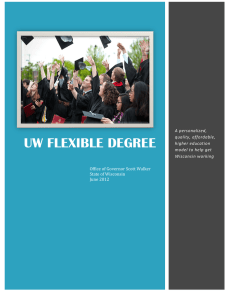 UW FLEXIBLE DEGREE  The Flexible Degree Concept A personalized,