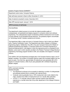 Academic Program Review SUMMARY* Department under review: Computer Science