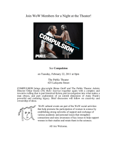 Join WoW Members for a Night at the Theater!  Compulsion