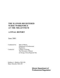 THE ILLINOIS REGISTERED NURSE WORKFORCE AT THE MILLENNIUM A FINAL REPORT