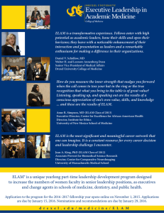 ELAM is a transformative experience. Fellows enter with high