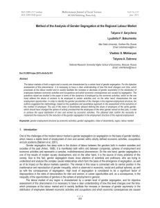 Method of the Analysis of Gender Segregation at the Regional... Mediterranean Journal of Social Sciences Tatyana V. Sarycheva Lyudmila P. Bakumenko