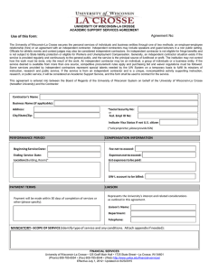 Use of this form Agreement No: UNIVERSITY OF WISCONSIN-LA CROSSE
