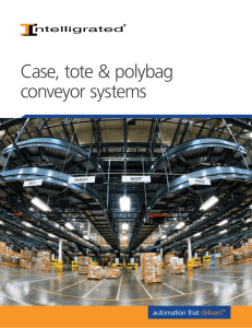 Case, tote &amp; polybag conveyor systems