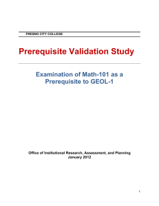 Prerequisite Validation Study Examination of Math-101 as a Prerequisite to GEOL-1
