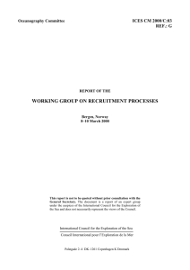WORKING GROUP ON RECRUITMENT PROCESSES ICES CM 2000 REF.: G