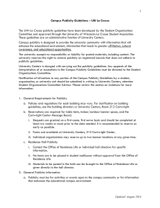 1  The UW-La Crosse publicity guidelines have been developed by the... Committee and approved through the University of Wisconsin-La Crosse Student...