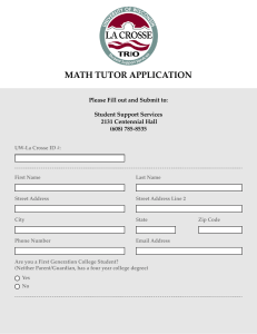 MATH TUTOR APPLICATION Please Fill out and Submit to:  Student Support Services
