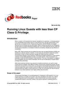 Red books Running Linux Guests with less than CP Class G Privilege