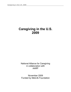 Caregiving in the U.S. 2009  National Alliance for Caregiving