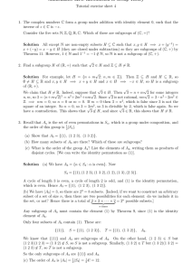 Mathematics 1214: Introduction to Group Theory Tutorial exercise sheet 4