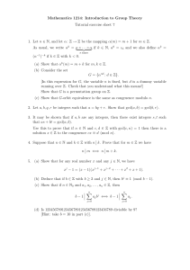 Mathematics 1214: Introduction to Group Theory Tutorial exercise sheet 7