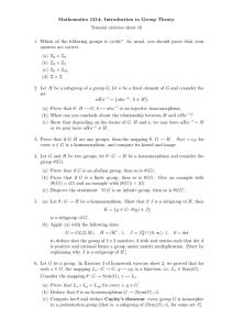 Mathematics 1214: Introduction to Group Theory Tutorial exercise sheet 10