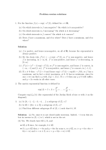 Problem session solutions 1. For the function f (x) = exp(−x