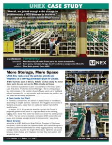 UNEX CASE STUDY “Overall, we gained enough extra storage to