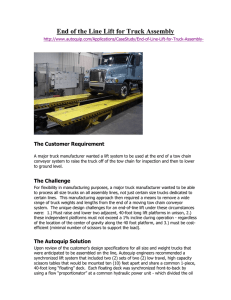 End of the Line Lift for Truck Assembly  The Customer Requirement