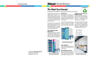 Hänel Solutions The Hänel Eco-Concept Bringing sustainability to automated storage and retrieval