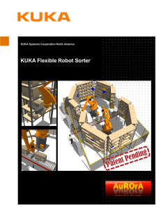 KUKA Flexible Robot Sorter KUKA Systems Corporation North America
