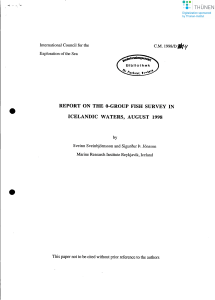 -- 'I REPORT ON THE O-GROUP FISH SURVEY IN ICELANDIC WATERS, AUGUST 1998