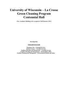 University of Wisconsin – La Crosse Green Cleaning Program Centennial Hall