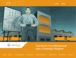 What IF? I Transform Your Warehouse Into a Strategic Weapon