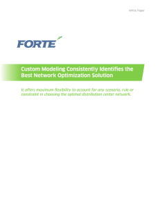 Custom Modeling Consistently Identifies the Best Network Optimization Solution