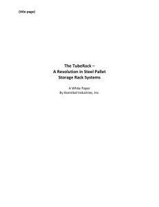 The TubeRack – A Revolution in Steel Pallet Storage Rack Systems