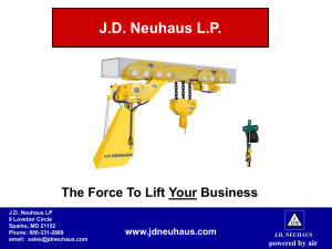 J.D. Neuhaus L.P. The Force To Lift Your Business www.jdneuhaus.com