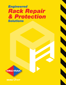 Rack Repair &amp; Protection Engineered Solutions