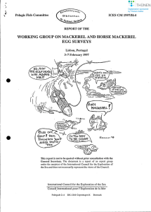 • ... WORKING GROUP ON MACKEREL AND HORSE MACKEREL EGGSURVEYS