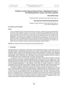 The Effect of Lexical-Temporal-Indicator Prompt vs. Metalinguistic Prompt on