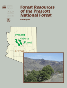 Forest Resources of the Prescott National Forest Paul Rogers