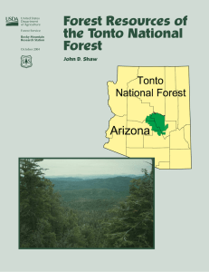 Forest Resources of the Tonto National Forest John D. Shaw