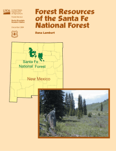 Forest Resources of the Santa Fe National Forest Dana Lambert