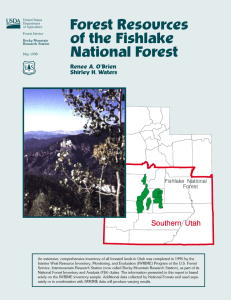 Forest Resources of the Fishlake National Forest Renee A. O’Brien