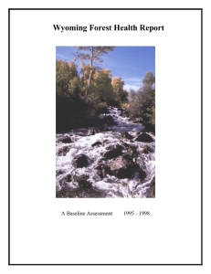Wyoming Forest Health Report A Baseline Assessment 1995 - 1998