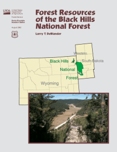 Forest Resources of the Black Hills National Forest Larry T. DeBlander