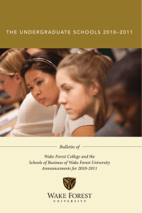 Bulletin of Wake Forest College and the Announcements for 2010-2011