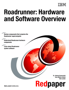 Roadrunner: Hardware and Software Overview Front cover