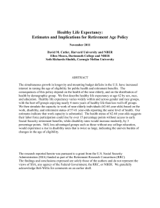 Healthy Life Expectancy: Estimates and Implications for Retirement Age Policy