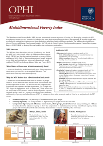 The Multidimensional Poverty Index (MPI) is a new