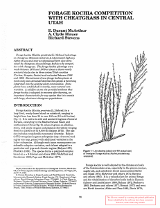 FORAGE KOCHIA COMPETITION WITH CHEATGRASS IN CENTRAL UTAH E. Durant McArthur