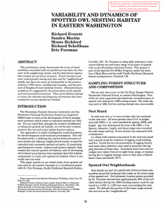 VARIABILITY AND DYNAMICS OF SPOTTED OWL NESTING HABITAT IN EASTERN WASHINGTON Richard Everett