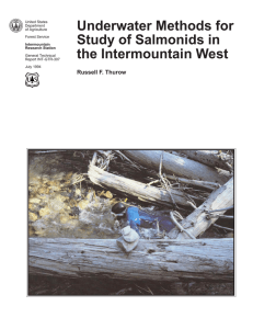 Underwater Methods for Study of Salmonids in the Intermountain West Russell F. Thurow