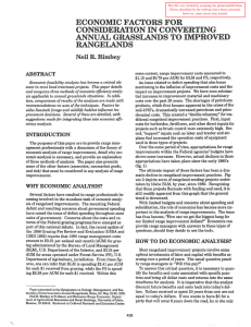 ECONOMIC FACTORS FOR CONSIDERATION IN CONVERTING ANNUAL GRASSLANDS TO IMPROVED RANGELANDS