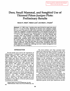 Deer, Small Mammal, and Songbird Use of Thinned Pinon-Juniper Plots: Preliminary Results
