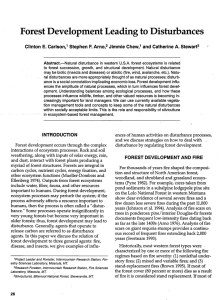 Forest Development Leading to Disturbances Arne,* Clinton E. Carlson,l Stephen F.
