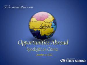 Opportunities Abroad  Spotlight on China October 31, 2012