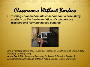 Classrooms Without Borders Turning co-operation into collaboration: a case study